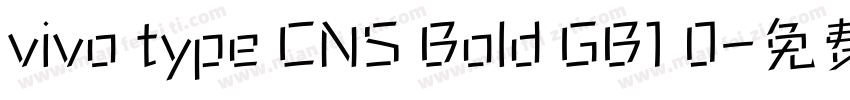 vivo type CNS Bold GB1 0字体转换
